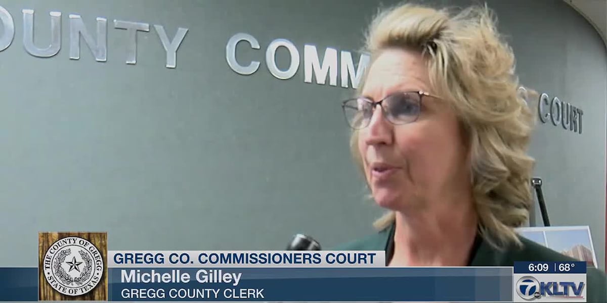 Gregg County Commissioners approve clerk office position with aim of